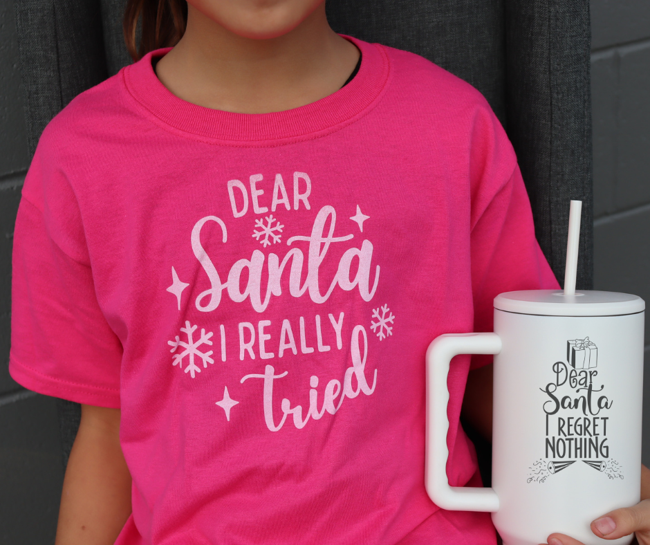 dear santa- i really tried-kids pink t-shirt and dear santa i regret nothing-white 40 oz. tumbler