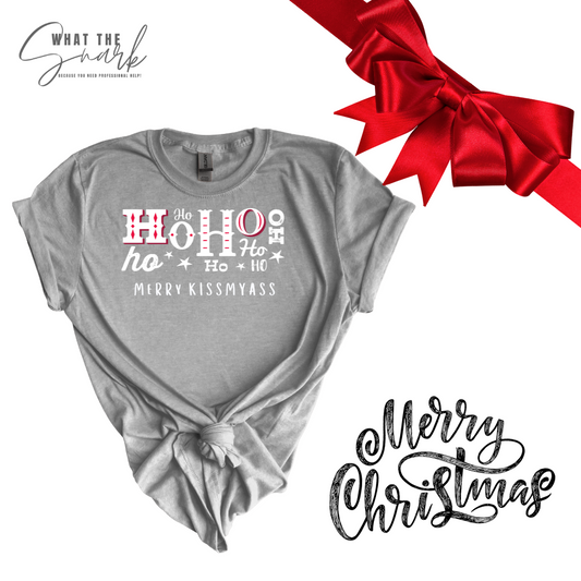 Ho Ho Ho Merry KISSMYA** T-Shirts
