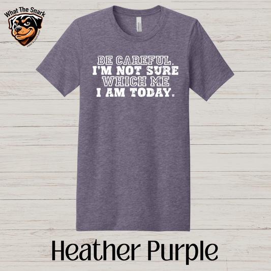 Who Am I Today? T-Shirt