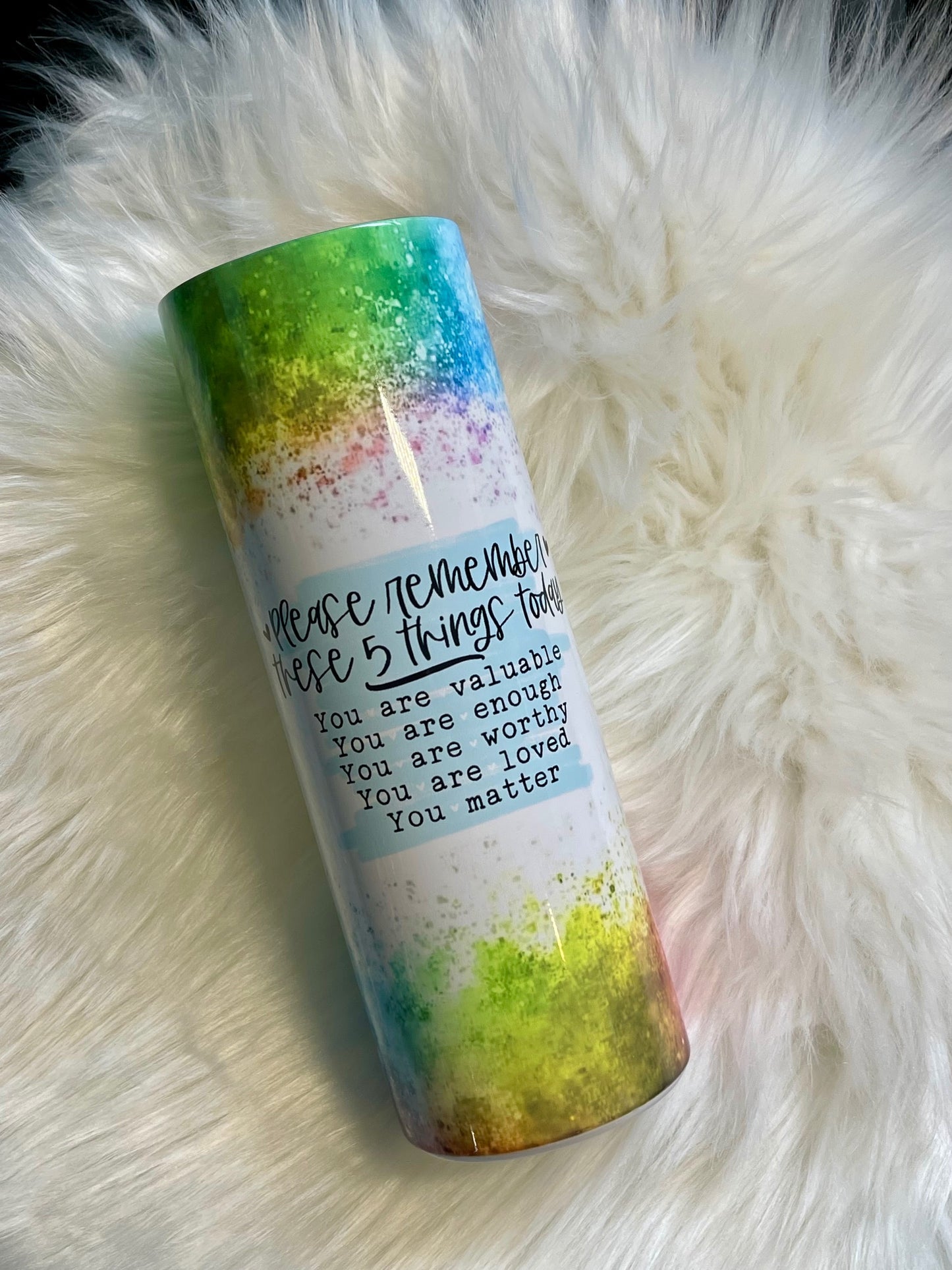 Remember these 5 things 20 ounce Tumbler