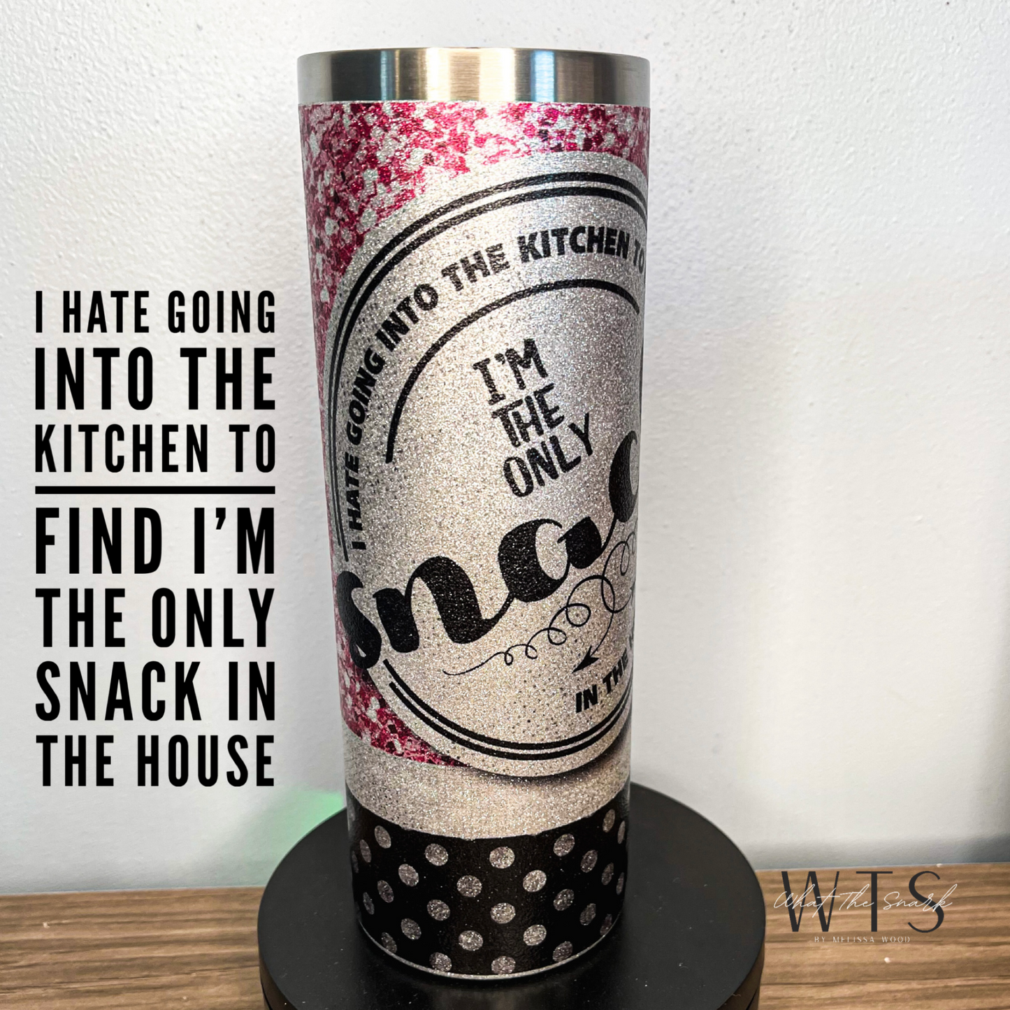 Only Snack in the House 20oz Tumbler