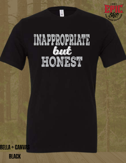 Inappropriate but Honest
