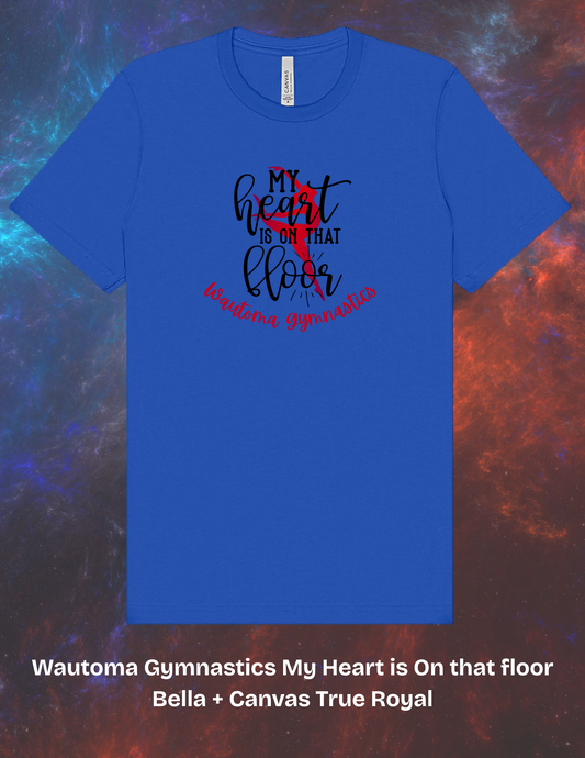 My Heart is on that floor- Wautoma Gymnastics