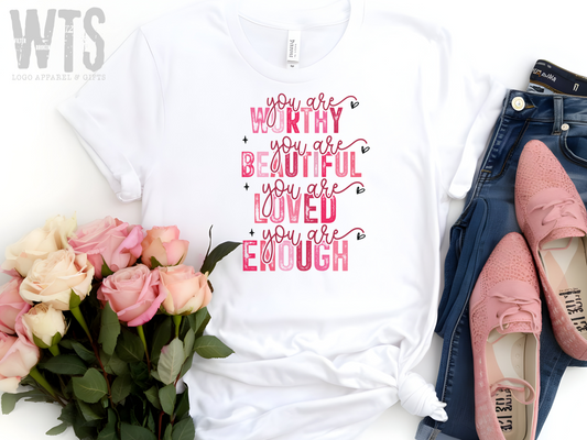 Worthy, Beautiful, Loved, Enough