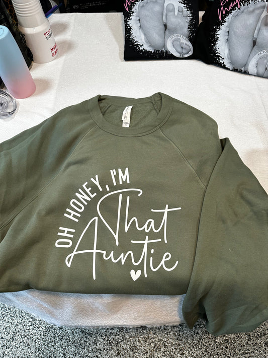 Oh Honey, I’m That Auntie