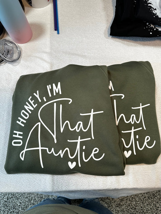 Oh Honey, I’m That Auntie