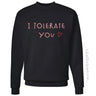 I Tolerate You