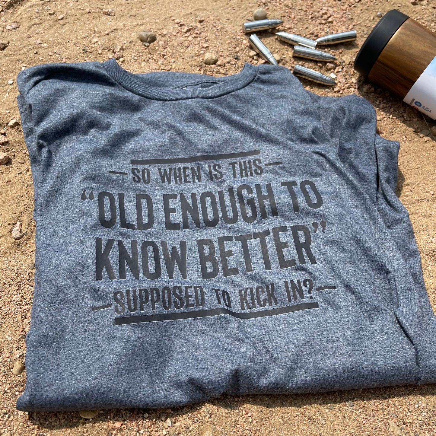SWO Old Enough Tee