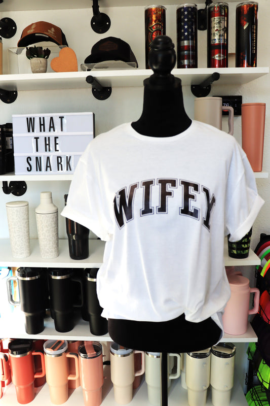 WIFEY T Shirt