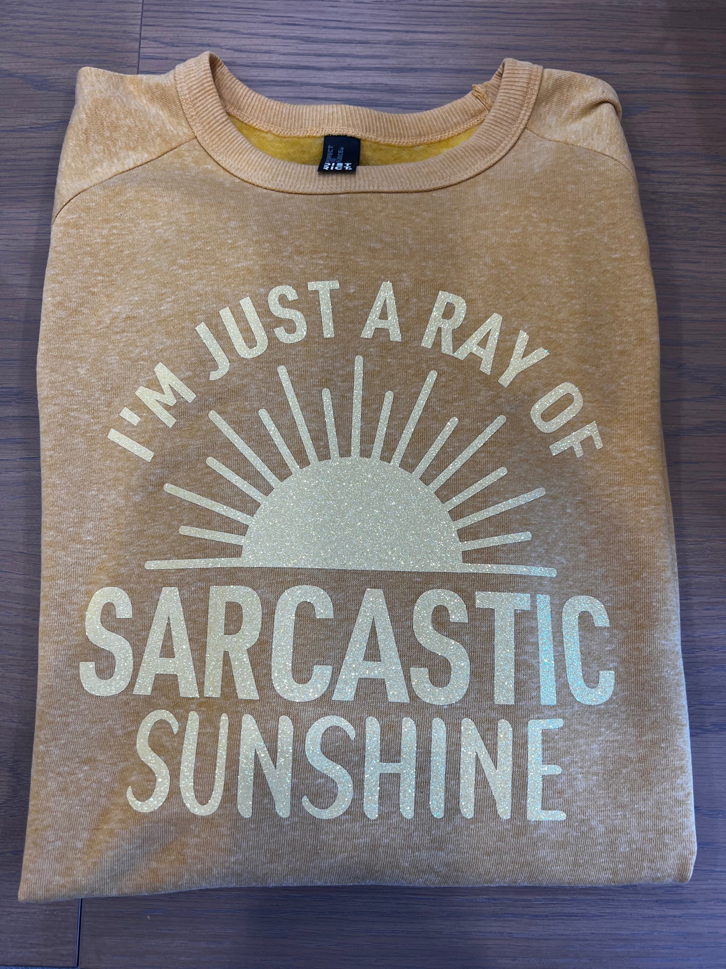 Just a Ray of Sarcastic Sunshine