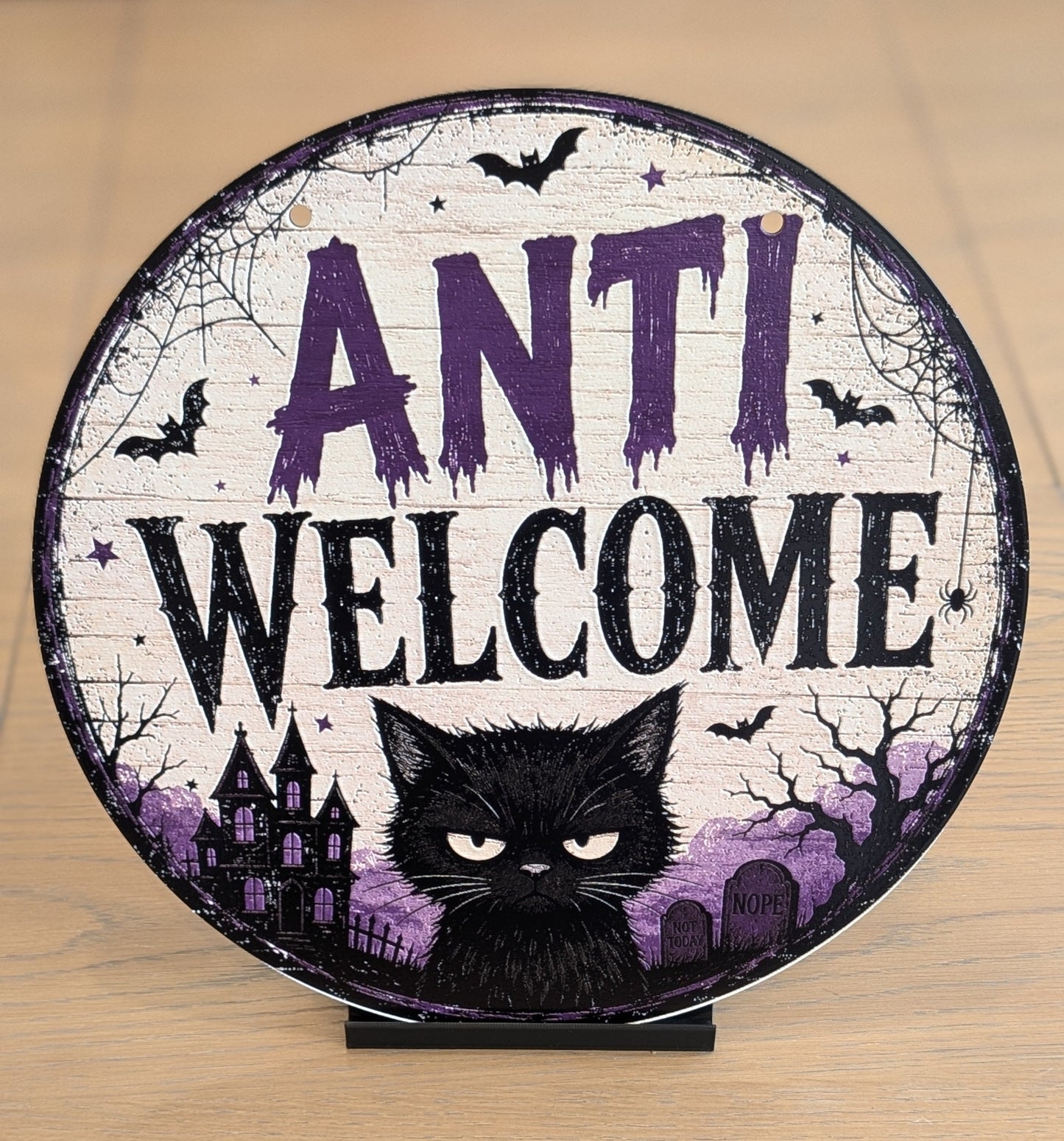Anti-Welcome Sign