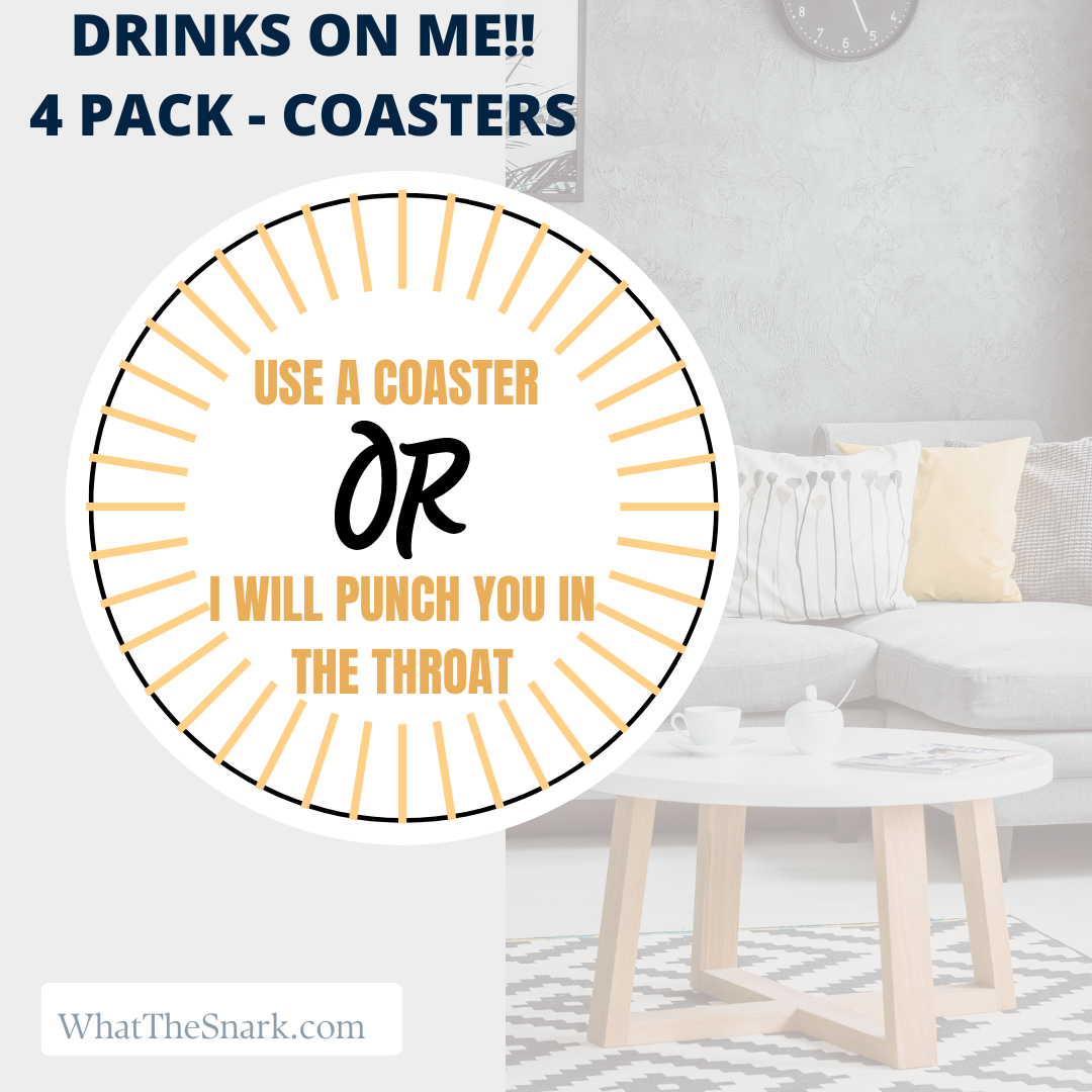 Drinks on Me - 4 Pack Coasters