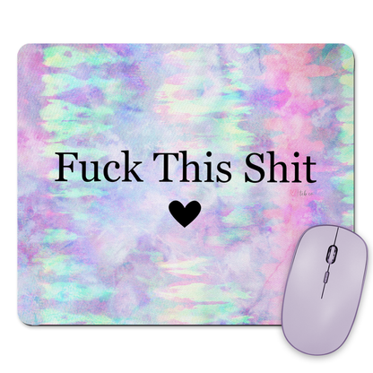 Fuck This Shit Mousepad Desk Set: Mousepad + Coaster
