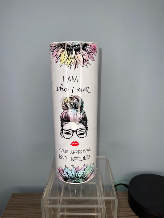 I Am Who I Am 20 ounce Tumbler