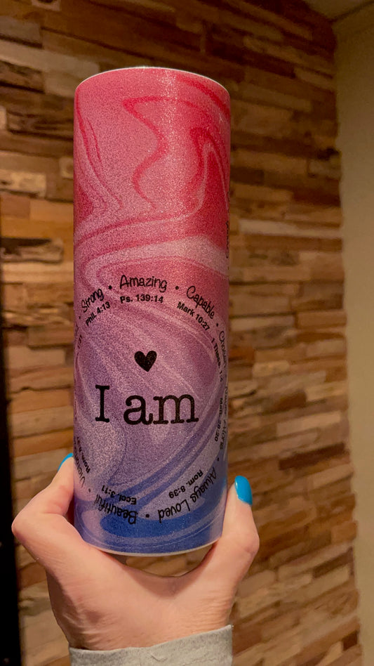 I am 20 ounce Tumbler