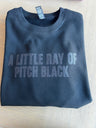 A Little Ray of Pitch Black