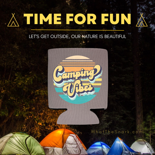 Camping Vibes Koozie