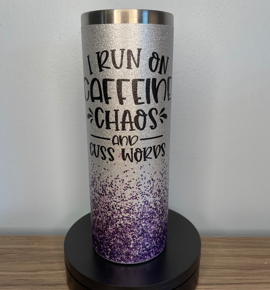 Caffeine Chaos & Cuss Words Glitter Tumbler