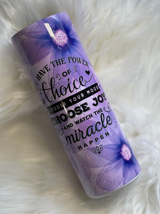 Power of Choice 20oz Glossy Tumbler