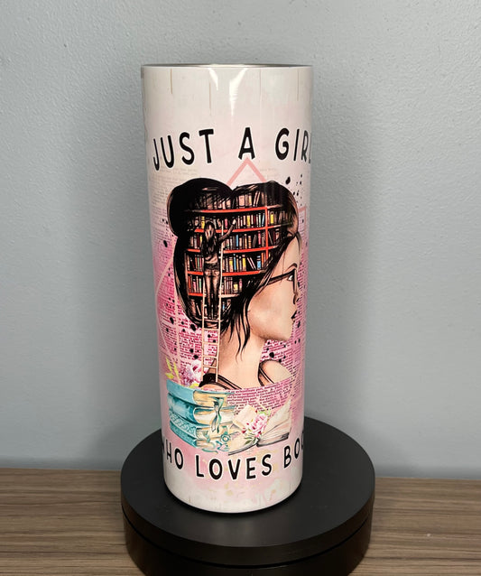 Just a Girl Who Loves Books Tumbler